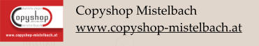 Copyshop Mistelbach www.copyshop-mistelbach.at